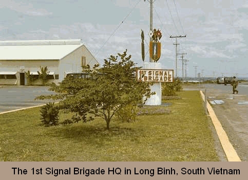 1st Signal Brigade HQ - Long Binh, Vietnam