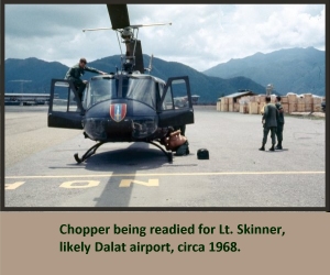 Lt. Arlan (Dennis) Skinner lifting off from Dalat Airport, vietnam