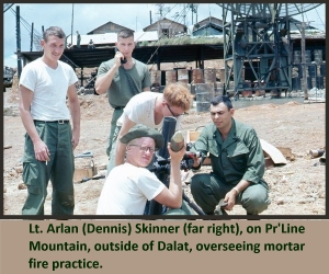 Lt. Arlan (Dennis) Skinner; mortar practice on Pr'Line Mountain