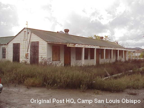 Original HQ at Camp San Louis Obispo