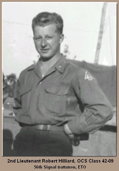 2nd Lieutenant Robert Hilliard, 56th Signal Battalion